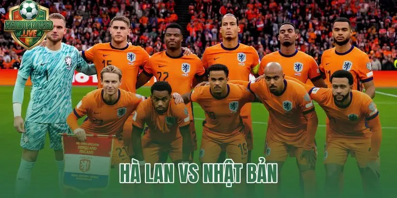 Hà Lan vs Nhật Bản
