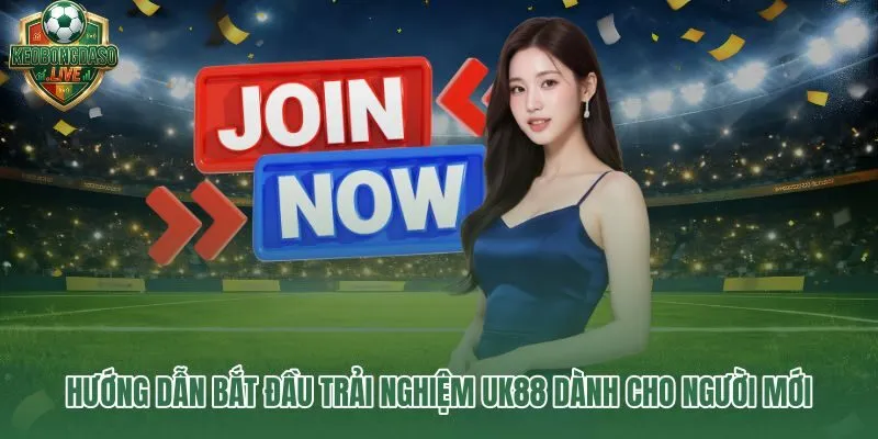 Các bước đăng ký và bắt đầu tại UK88 dành cho người mới