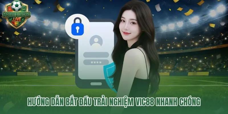 Vic88 các bước đăng ký và giới hạn thời gian cho phiên giải trí có kiểm soát