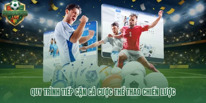 Quy trình 5 bước từ chọn trận đến nhật ký cược có kỷ luật