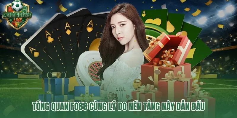 Fo88 nền tảng giải trí trực tuyến uy tín dẫn đầu thị trường Việt