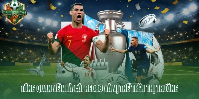 Red88 và vị thế uy tín trên thị trường cá cược trực tuyến